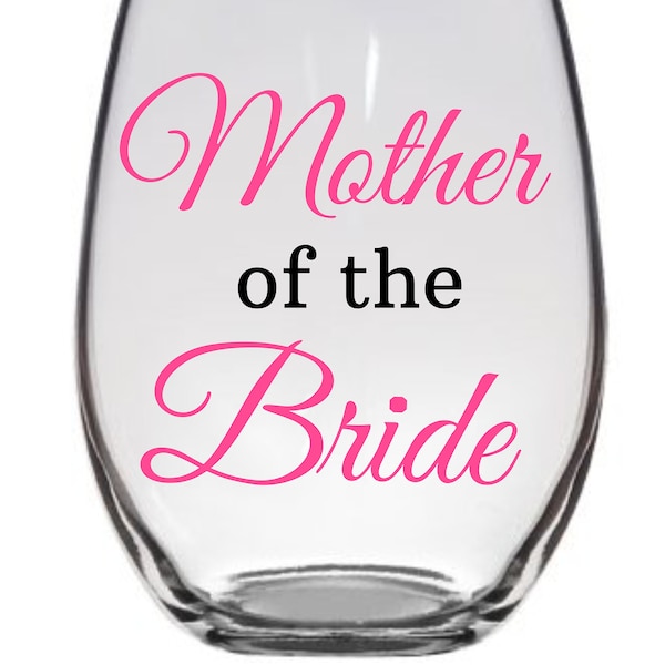 Mother of the bride wine glass, mother of the groom wine glass, personalized wine glass, wedding wine glass, bridal party, custom wedding