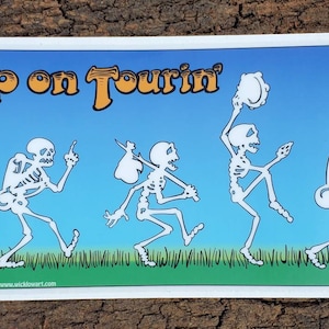 Keep on Tourin&#39; vinyl decal