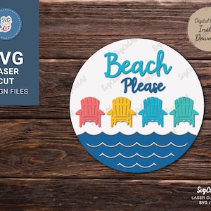 Beach Please summer svg, Round sign svg, summer door decor, Round Door Hanger, Glowforge Svg, laser cut file, multilayer, Silhouette, Cricut