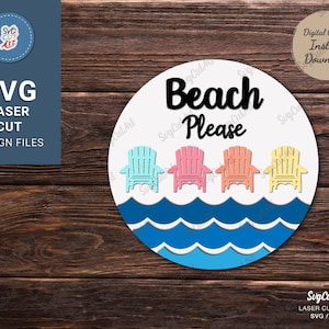 Beach Please svg, Round sign svg, summer door decor, Round Door Hanger, Glowforge Svg, laser cut file, multilayer, Silhouette, Cricut