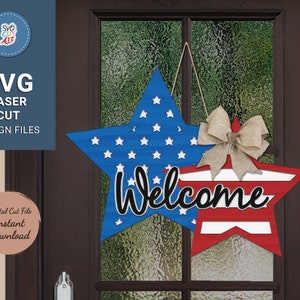 Bienvenue 4 juillet Cintre de porte SVG, Cintre de porte stars, Signe patriotique, 4 juillet Svg, Signe coeur de bienvenue svg, fichier découpé au laser, Glowforge, Cricut