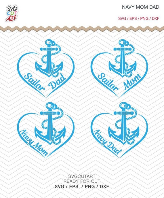Download Navy Mom Svg Navy Dad Svg Sailing Svg Anchor Svg Sailor Etsy