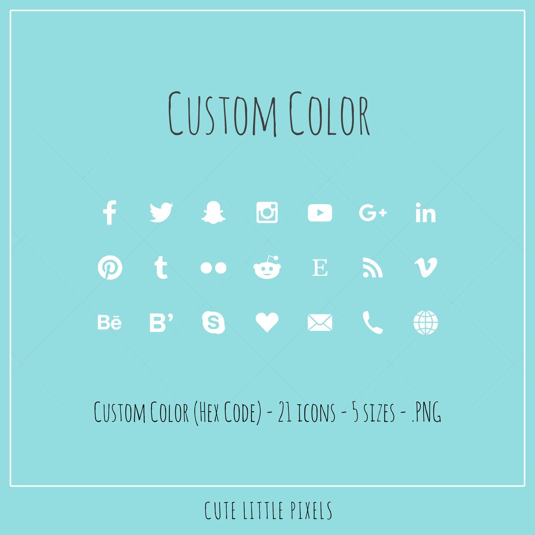 CUSTOM Color - Social Media Icons - Color (hex Code) of Your Choice, 21 ...