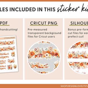 May include: A digital download sticker kit featuring a floral design with orange, yellow, and brown colors. The kit includes PDF, Cricut PNG, and Silhouette files.
