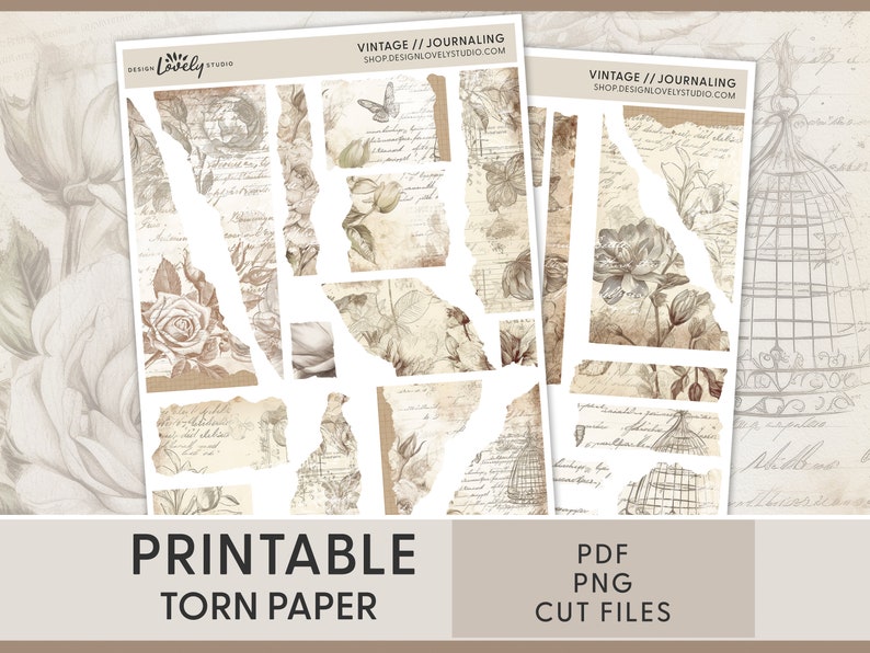May include: Printable torn paper digital collage sheets with a vintage aesthetic. The sheets feature floral designs, handwritten text, and birdcage illustrations in shades of brown and beige.