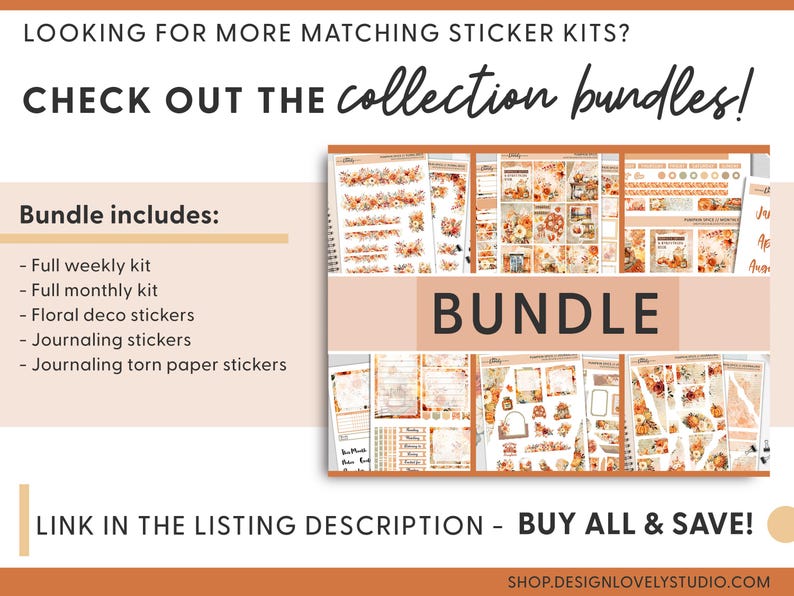 May include: A collage of sticker sheets featuring a floral design with orange, yellow, and white colors. The text "BUNDLE" is in the center of the image. The text "CHECK OUT THE collection bundles!" is at the top of the image. The text "LINK IN THE LISTING DESCRIPTION - BUY ALL & SAVE!" is at the bottom of the image.