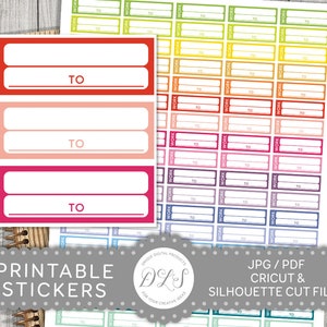 May include: Printable stickers in various colors, featuring the words "WORK" and "TO" in a rectangular design. The stickers are designed for use with Cricut and Silhouette cutting machines. The image also includes the text "PRINTABLE STICKERS" and "JPG / PDF CRICUT & SILHOUETTE CUT FILES".