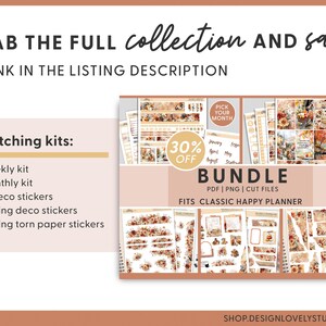 May include: A bundle of planner stickers and kits with a floral theme. The image includes a variety of stickers, weekly and monthly kits, and journaling stickers. Text on the image includes "BUNDLE," "30% OFF," and "FITS CLASSIC HAPPY PLANNER."