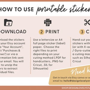 May include: An instructional graphic on how to use printable stickers. The steps include downloading, printing, and cutting. The text provides detailed instructions and mentions Etsy and cutting machines like Cricut.