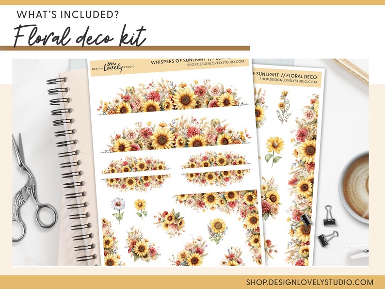 May include: A floral deco kit with sunflower and floral designs. The kit includes sticker sheets, with the text "WHISPERS OF SUNLIGHT" and "SUNLIGHT // FLORAL DECO". A notebook, scissors, and a cup of coffee are also visible.
