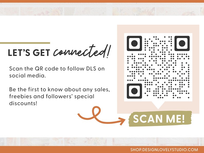May include: A white and brown graphic with the text "LET'S GET connected!" and a QR code with the text "SCAN ME!" below it. The text encourages users to scan the QR code to follow DLS on social media.