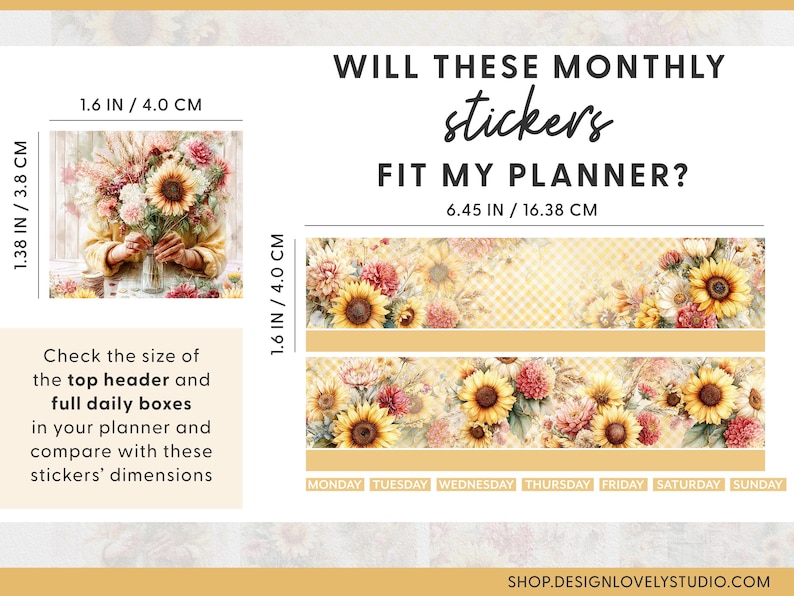May include: Image shows planner stickers with floral designs, including sunflowers. Dimensions are provided in inches and centimeters. The text asks if the stickers will fit a planner and includes a website address.