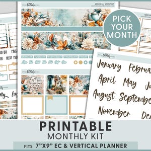 May include: Printable monthly kit with floral and teal designs. Includes planner stickers, calendar labels, and decorative elements. The kit fits 17.78cm x 22.86cm EC and vertical planners. Features the text "Pick Your Month".