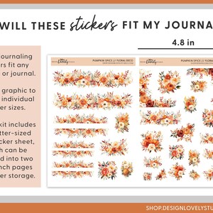 May include: A sheet of stickers with a floral design in shades of orange, yellow, and brown. The stickers are arranged in rows and columns, and they are labeled "Pumpkin Spice // Floral Deco". The sheet measures 4.8 inches by 7 inches.