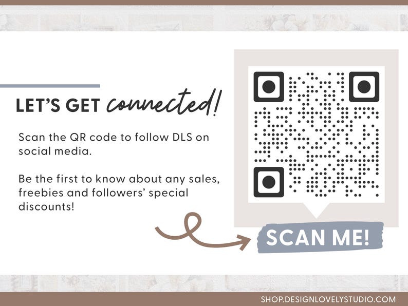 Pode incluir: Gr&aacute;fico com o texto "LET'S GET connected!" e um c&oacute;digo QR. O texto incentiva a digitalizar o c&oacute;digo para seguir DLS nas redes sociais para vendas, brindes e descontos. Um bot&atilde;o "SCAN ME!" est&aacute; inclu&iacute;do.
