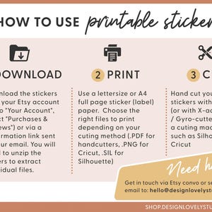 May include: An instructional graphic on how to use printable stickers. The steps include downloading from Etsy, printing on letter or A4 paper, and cutting with scissors or a cutting machine. Includes contact information.