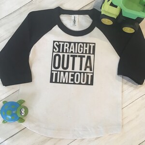 Straight Outta Timeout, Toddler T shirt, Boys T-shirt, Girls T-shirt, Funny boys shirt, funny girls shirt, Moms funny shirt, toddler shirt
