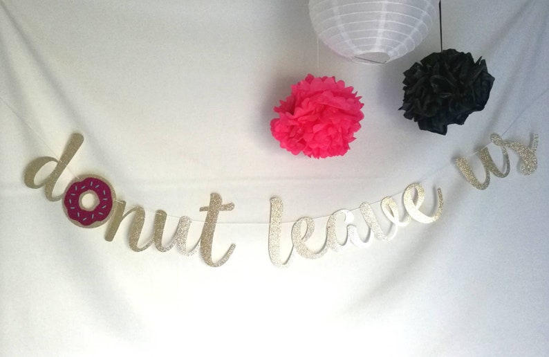 Donut leave us banner Bon Voyage bannerFarewell banner | Etsy