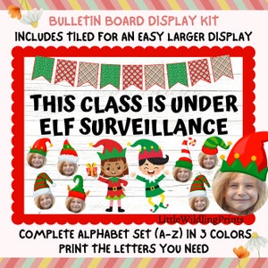 Christmas, Elf, Elves, Surveillance, Class, Bulletin Board Kit, December Bulletin