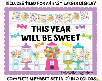 Sweet Year Bulletin Board Candy Shop Store Back To School Display Kit Custom Any Words Printable Classroom Decor Door Kit Sept