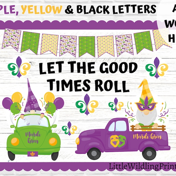 Mardi Gras Gnome Truck Bulletin Board Let The Good Times Roll Display Kit Custom Any Words Printable Classroom Decor Door Kit March