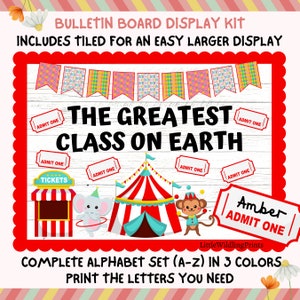 Circus Carnival Class Bulletin Board Kit, Back To School Class Display, Ticket Name Tags Greatest Class