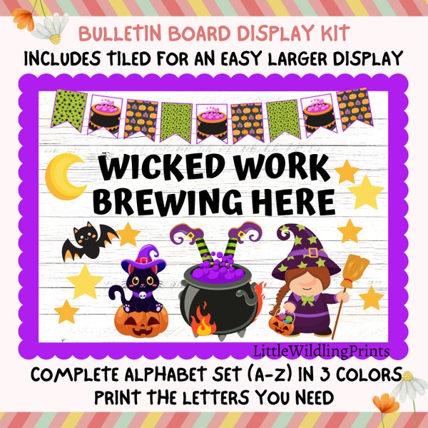 May include: Halloween bulletin board display kit with the text "Wicked Work Brewing Here" and a witch, a cauldron, a black cat, and a crescent moon. The kit includes a complete alphabet set in three colors.