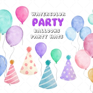 Aquarell Party Clipart - Aquarell Luftballons - Aquarell Party Mützen - Ballon und Mützen - SOFORTIGER DOWNLOAD