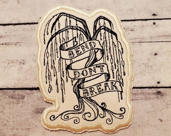 Bend Don't Break Patch, Iron on Patch, Sew On Patch, Embroidery, Patch, Applique, Collectable, Made In USA, Handmade