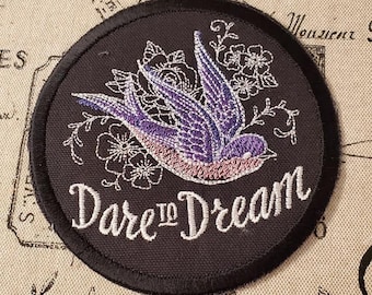 Dare To Dream Embroidered Patch: Bird & Flowers Applique - Made In USA
