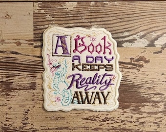 A Book A Day Keeps Reality Away Patch, Iron on Patch, Sew On Patch, Embroidery, Patch, Applique, Collectable, Made In USA, Handmade, Reading