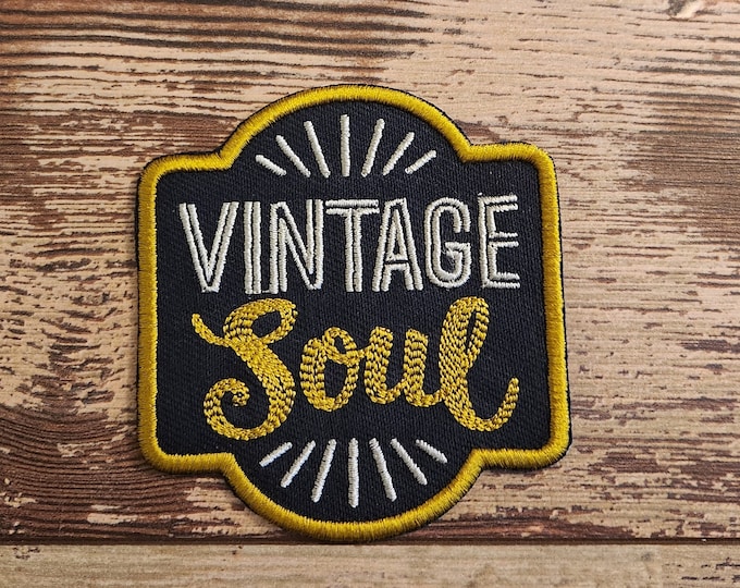 Vintage Soul Patch, Iron on Patch, Sew On Patch, Embroidery, Patch, Applique, Collectable, Made In USA, Handmade, Vintage Soul, Handmade,