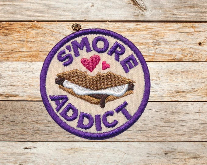 S'More Addict, Iron on Patch, Sew On Patch, Embroidery, Patch, Applique, Collectable, Made In USA, Handmade