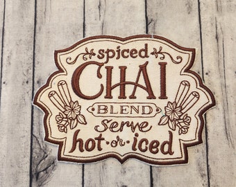 Chai Tea Embroidered Patch: Spiced Blend Applique