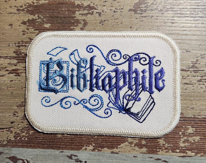 Bibliophile Patch, Iron on Patch, Sew On Patch, Embroidery, Patch, Applique, Collectable, Made In USA, Handmade, Bibliophile Patch, Reading