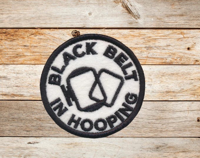Black Belt in Hooping, Iron on Patch, Sew On Patch, Embroidery, Patch, Applique, Collectable, Made In USA, Handmade