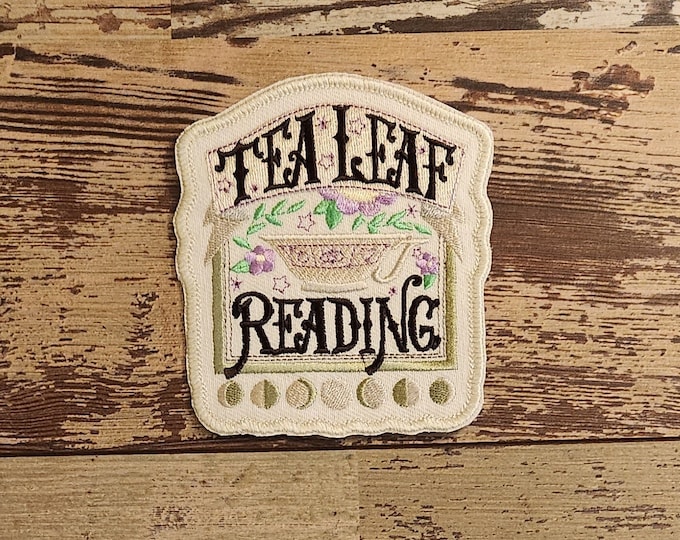 Tea Leaf Reading Patch, Iron on Patch, Sew On Patch, Embroidery, Patch, Applique, Collectable, Made In USA, Handmade, Reading Patch, Mystic