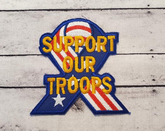 Support Our Troops Patch: Embroidered Iron-On Applique, Made In USA