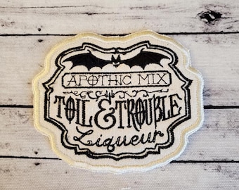 Toil & Trouble Liqueur Patch: Embroidered Apothecary Applique - Made in USA