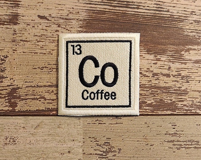 Periodic Coffee Patch, Iron on Patch, Sew On Patch, Embroidery, Patch, Applique, Collectable, Made In USA, Handmade, Periodic Coffee