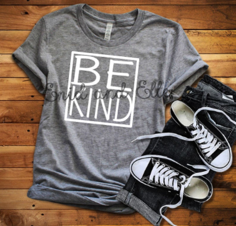 Be Kind T-shirt Inspirational Shirts for Women - Etsy