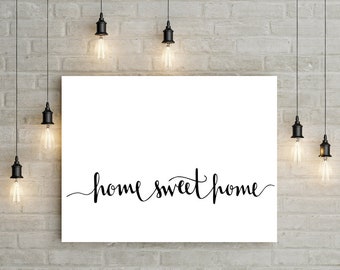 Home Sweet Home Bild Druck DIN A4 Geschenk Einzug