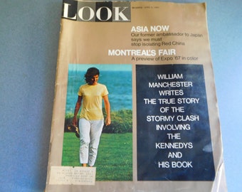 Vintage April 4, 1967 Edition Of Look Magazine "William Manchester Write About The Clash Of The Kennedys And His Book" Very Good Condition