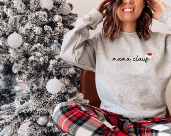 Mama Claus Sweatshirt Mama Christmas Sweatshirt Gifts For Her Merry Christmas Sweatshirt Mama Sweatshirt Christmas Mom Sweatshirt Christmas