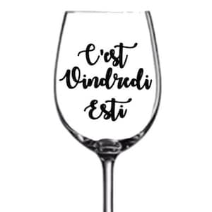 Sticker It&#39;s Vindredi Esti, decal, sticker, glass of wine