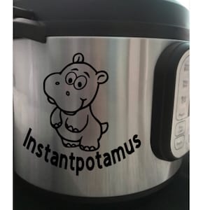 Instant Topf Decalque, Aufkleber, Aufkleber, Instantpotamus