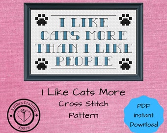 I Like Cats More Than I like People Cross Stitch Design PDF Download