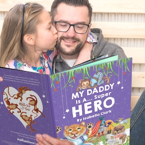 Daddy Hero Personalized Book A Funny, Yet Heart-Warming Look At The Love Between A Child and Their Father For Children Aged 0-8 Years image 1