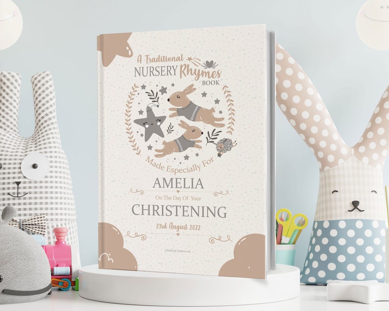 Christening Gift Book, A Very Special Personalised Christening Book of Nursery Rhymes Especially Made for A Child's Christening Day