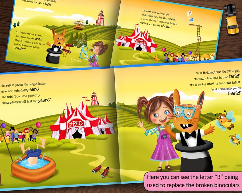 May include: A colorful illustration of a rabbit magician using a magic letter "B" to fix a little girl's broken binoculars. The girl is wearing a pink dress and the rabbit is wearing a black tuxedo. The illustration is set in a circus scene with a big top tent in the background.